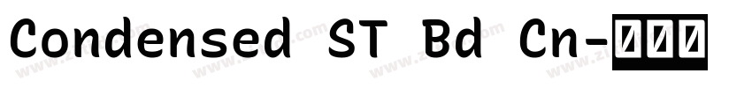 Condensed ST Bd Cn字体转换 Condensed ST Bd Cn字体转换